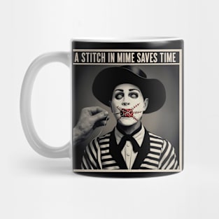 A Stitch in Mime Mug